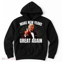 Trump Make New Year Great Again Happy New Years Eve Day 2025 Hoodie thumb 0