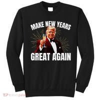 Trump Make New Year Great Again Happy New Years Eve Day 2025 Sweatshirt thumb 0