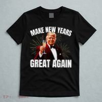 Trump Make New Year Great Again Happy New Years Eve Day 2025 T-Shirt thumb 5