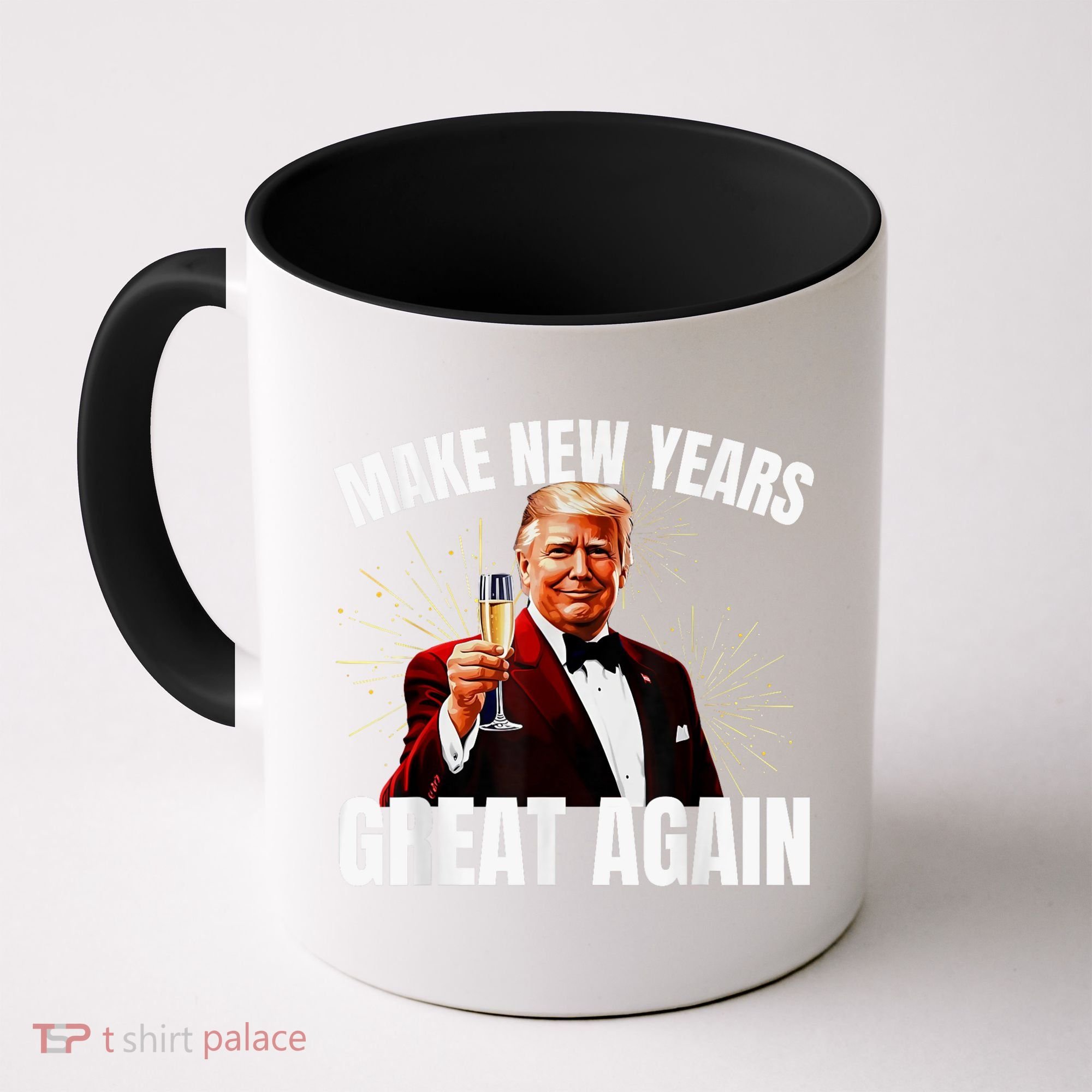 Trump Make New Year Great Again Happy New Years Eve Day 2025 Coffee Mug