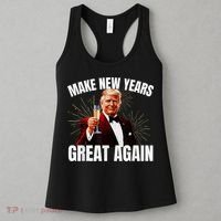 Trump Make New Year Great Again Happy New Years Eve Day 2025 Women's Tank Top thumb 3