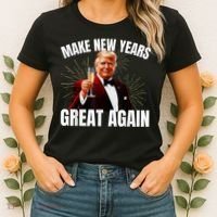 Trump Make New Year Great Again Happy New Years Eve Day 2025 Women's T-Shirt thumb 2