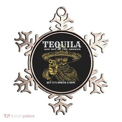 Tequila May Not Be The Answer But It’S Worth A Shot Ornament