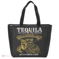 Tequila May Not Be The Answer But It’S Worth A Shot Tote Bag thumb 0