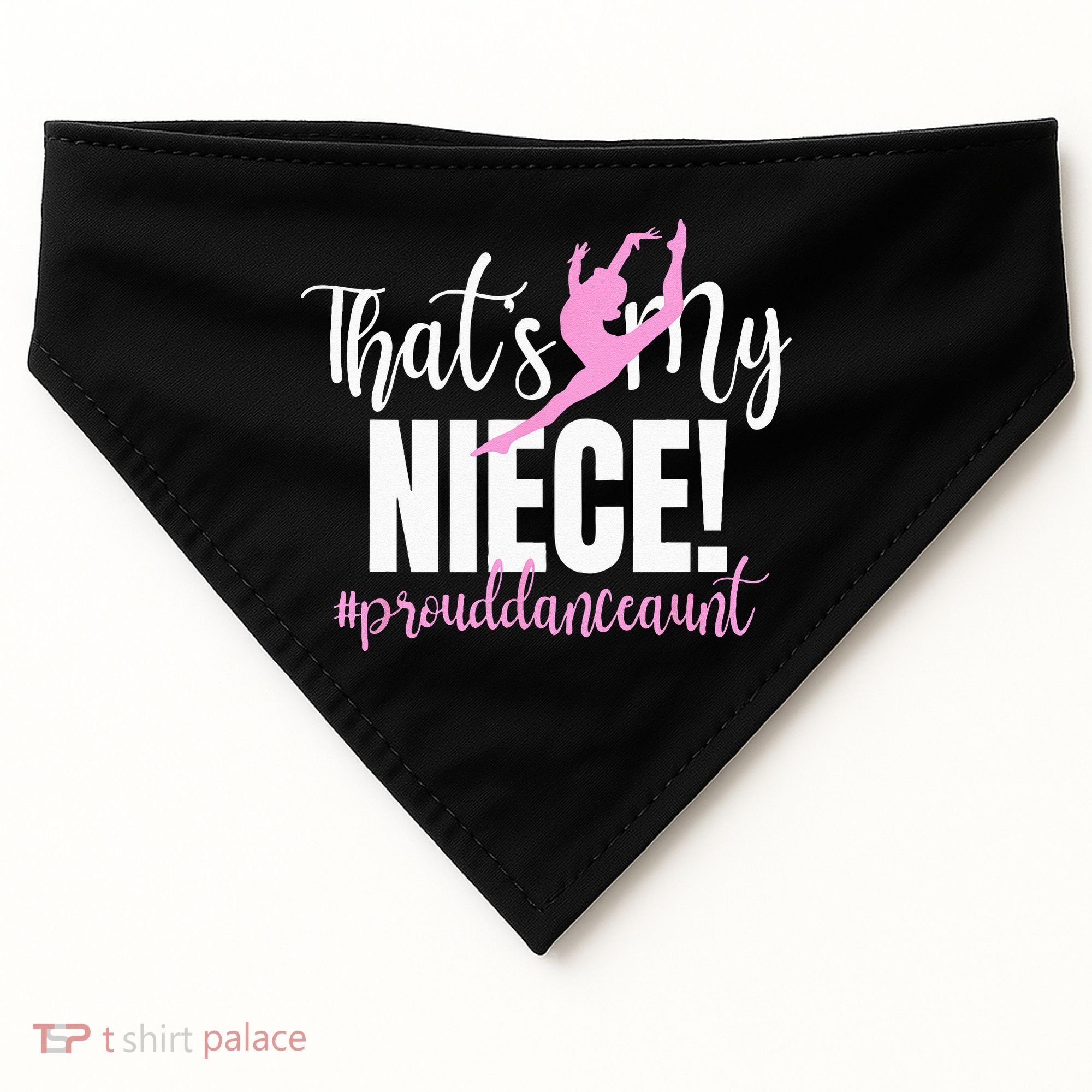Thats My Niece Dance Aunt Of A Dancer Dancing Auntie USA-Made Doggie Bandana