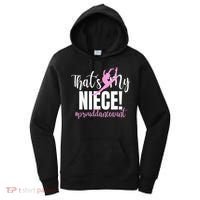 Thats My Niece Dance Aunt Of A Dancer Dancing Auntie Women's Hoodie thumb 0