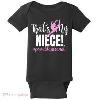 Thats My Niece Dance Aunt Of A Dancer Dancing Auntie Baby Bodysuit thumb 0