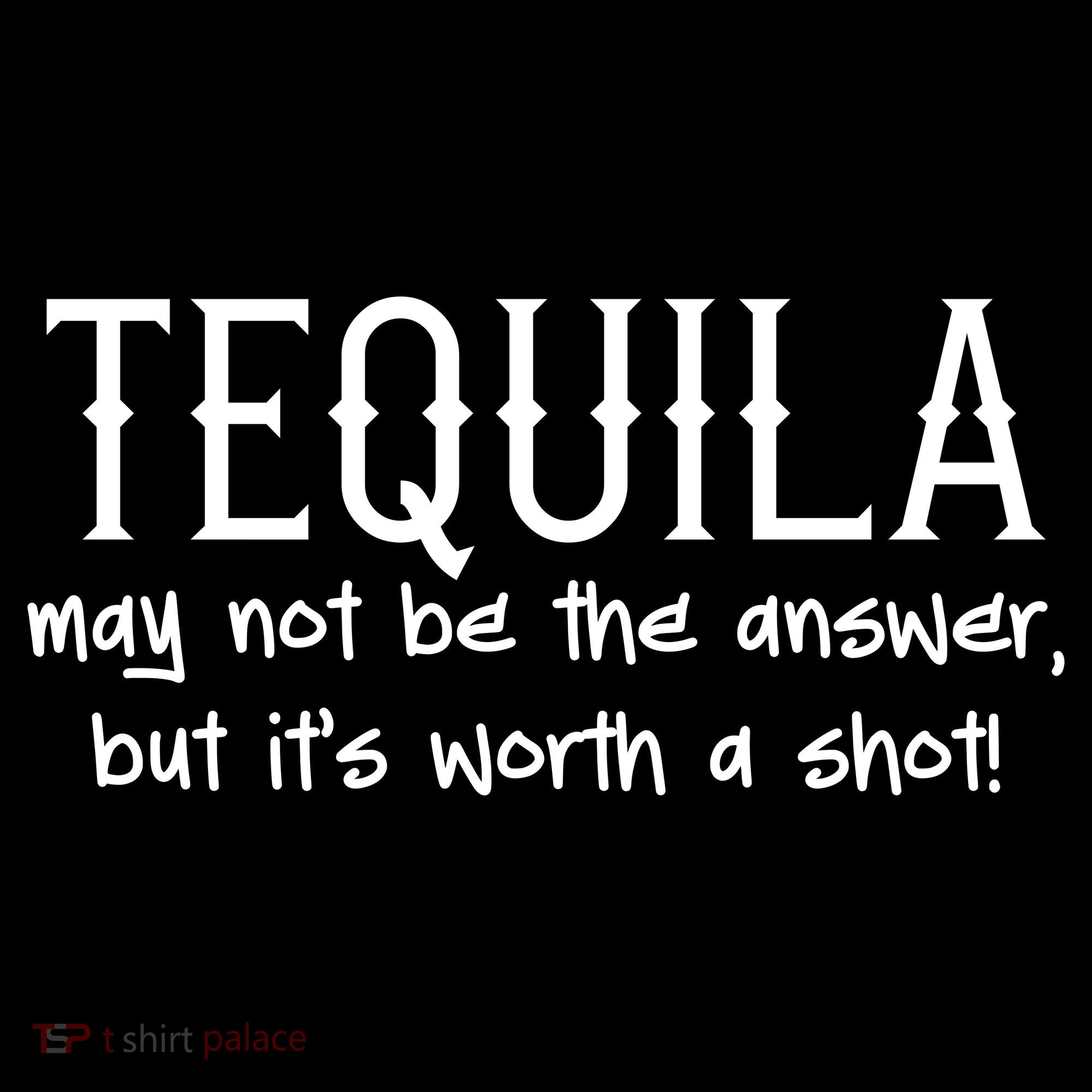 Tequila May Not Be The Answer, But Its Wirth A Shot Cinco De Mayo Women's Hoodie
