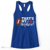 Thats My Nephew Aunt Biggest Fan Football Game Day Cool Gift Women's Tank Top thumb 0