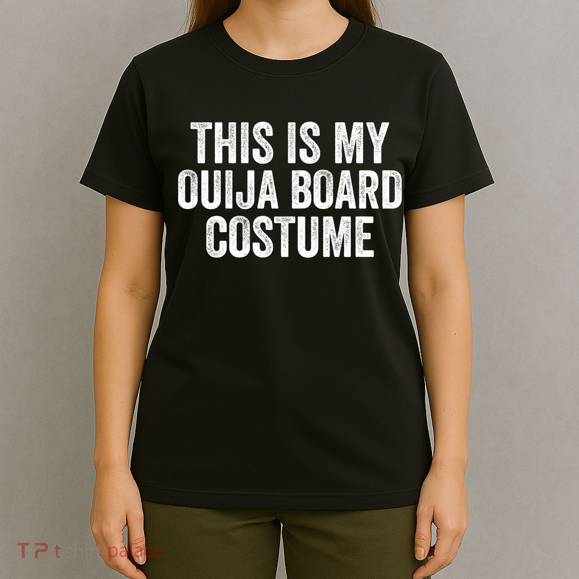 This My Ouija Board Costume Lazy Halloween Costume, Funny Halloween Costume T-Shirt
