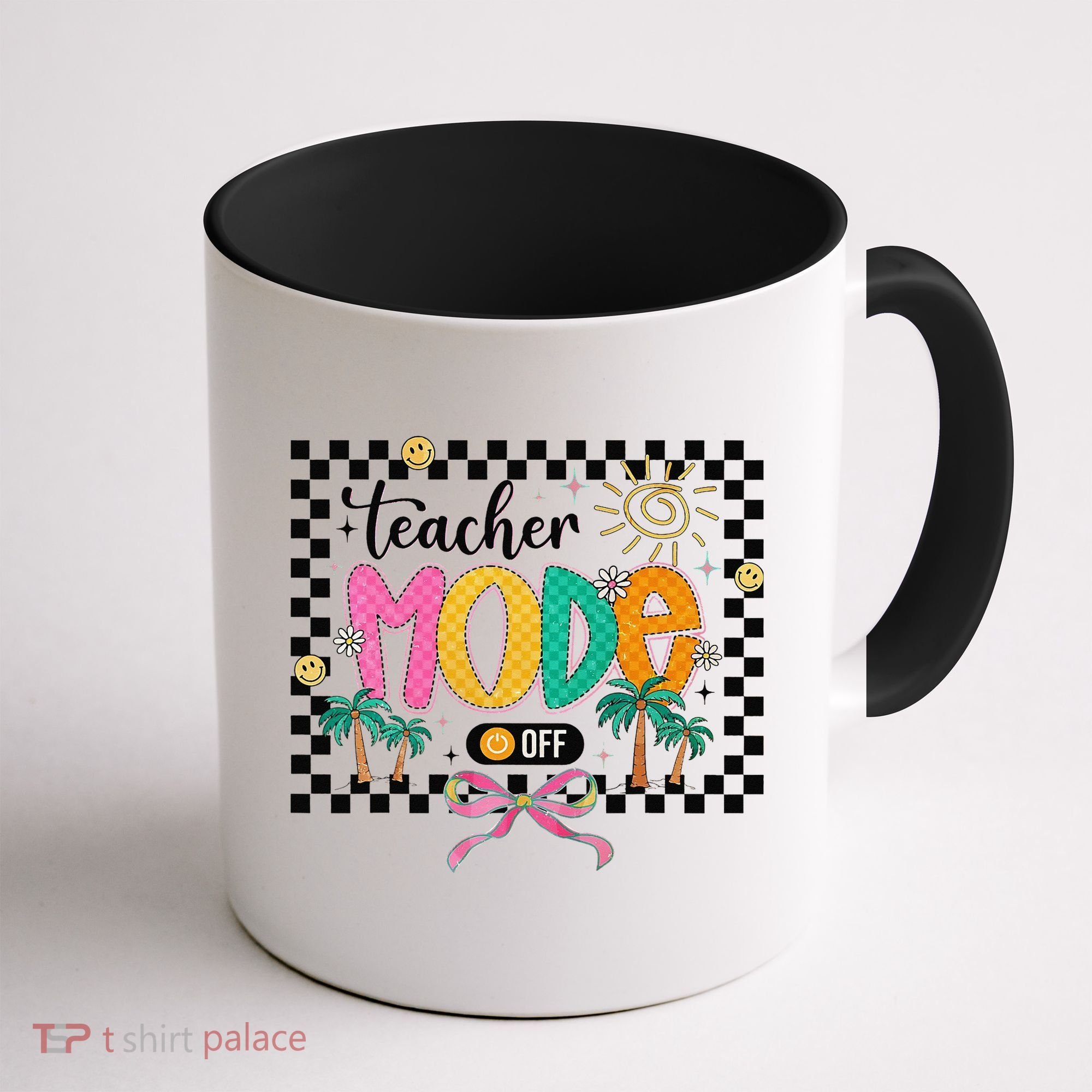 Teacher Mode Off End Of The Year Hello Summer Coffee Mug