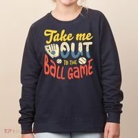 Take me out to the ball game for a Baseball Fan Baseball Women's Sweatshirt thumb 0