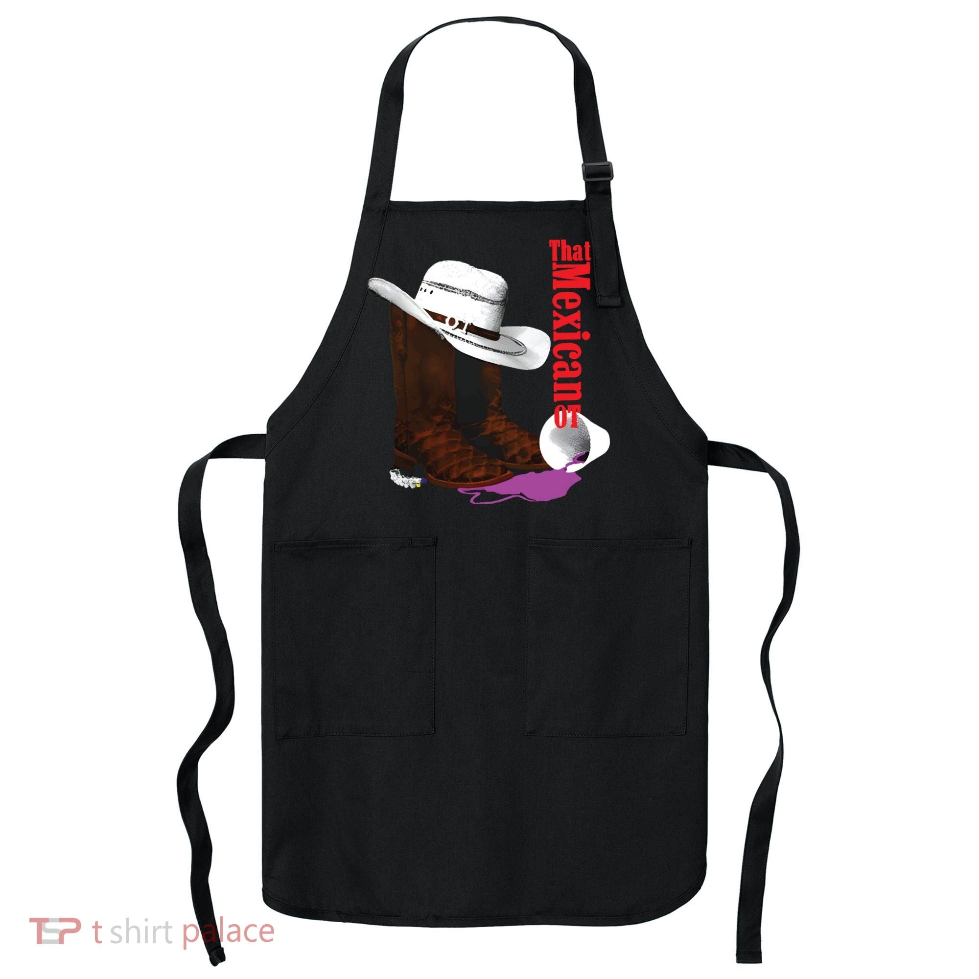 That Mexican Ot Cowboy Apron