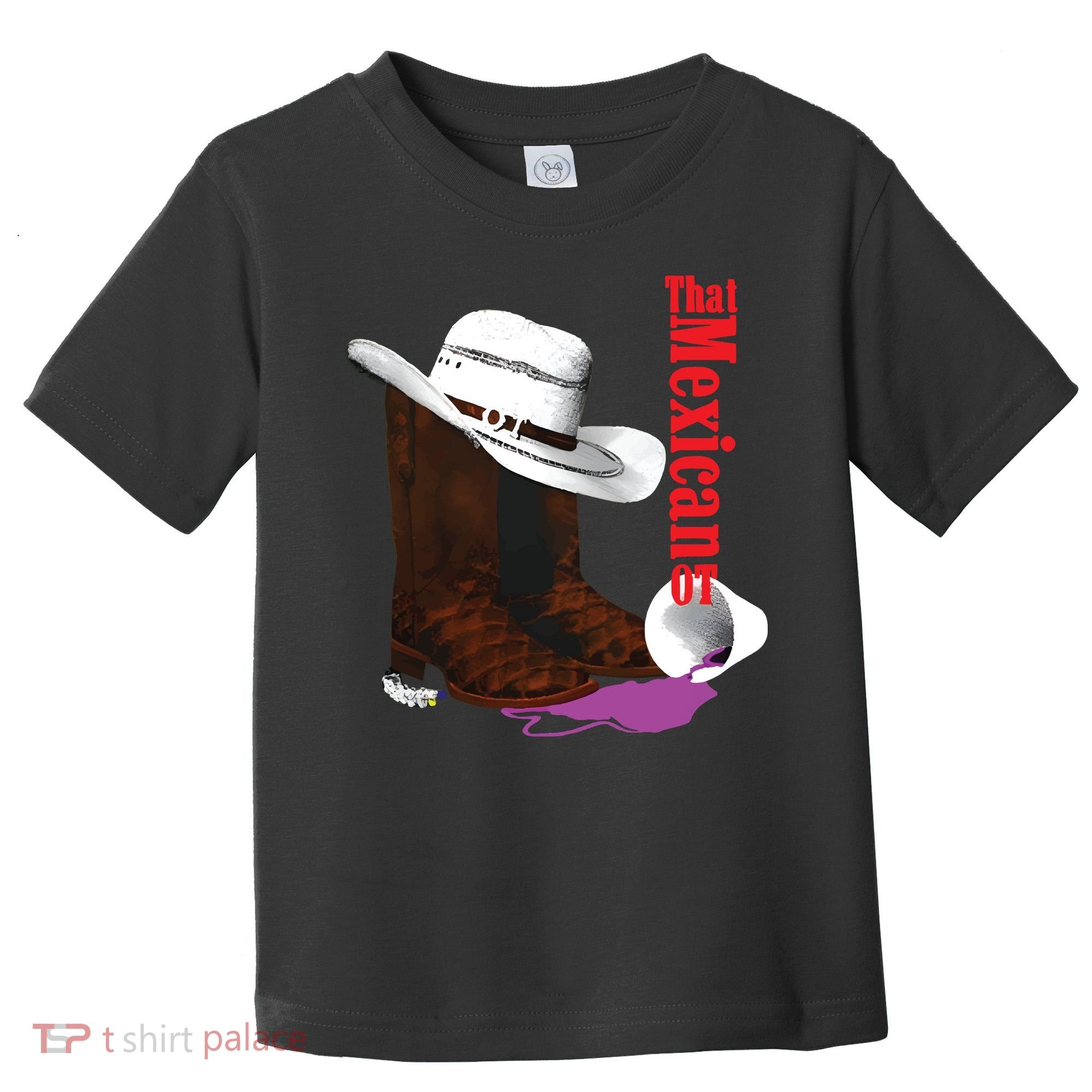 That Mexican Ot Cowboy Toddler T-Shirt