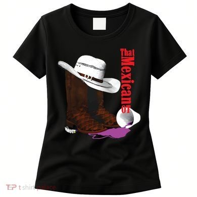 That Mexican Ot Cowboy Women's T-Shirt