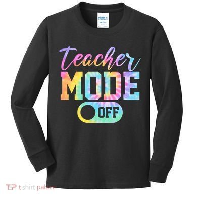 Teacher Mode Off Colorful Retro Kids Long Sleeve Shirt