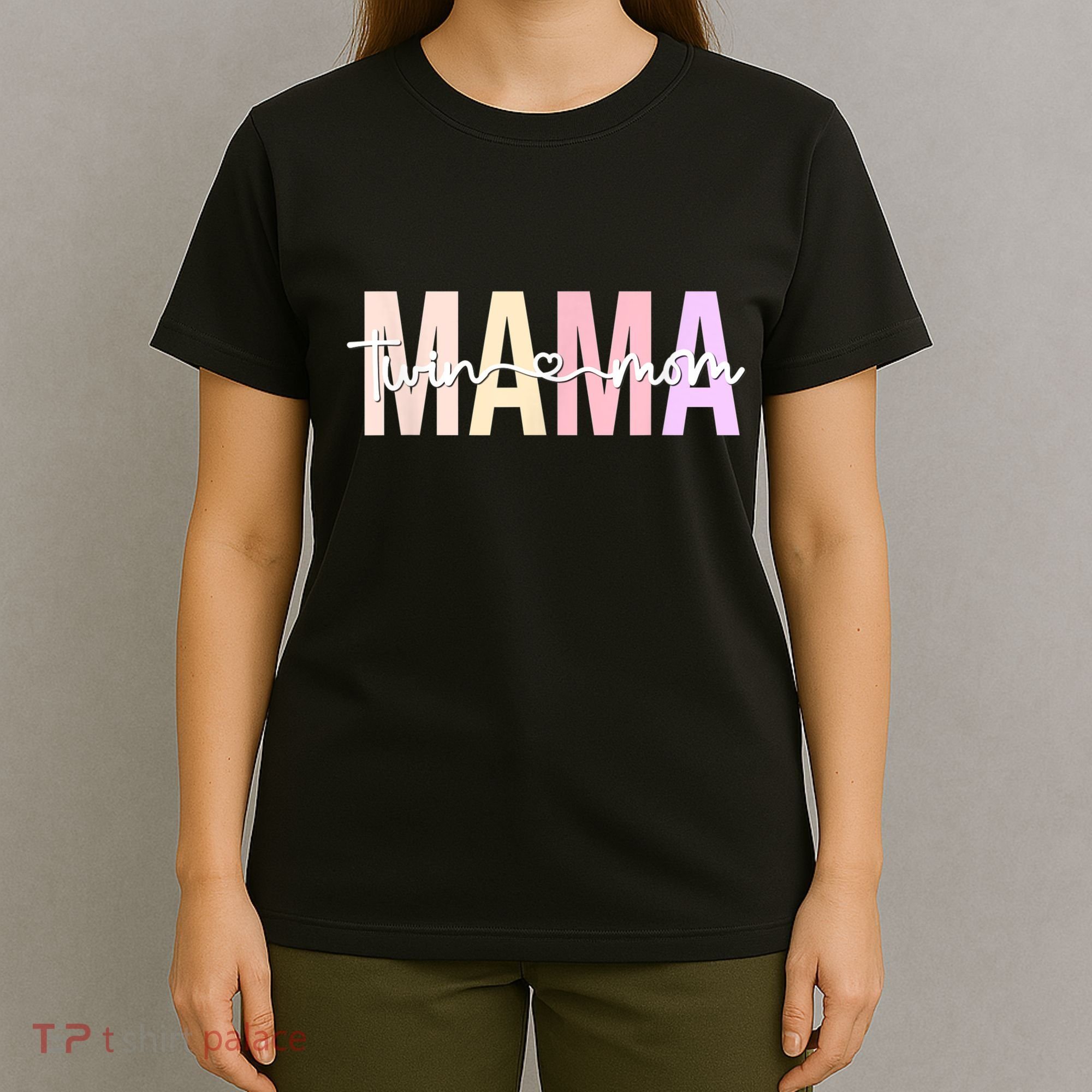 Twin Mom Of Twins Twin Mama Of Twins Twin Mother T-Shirt