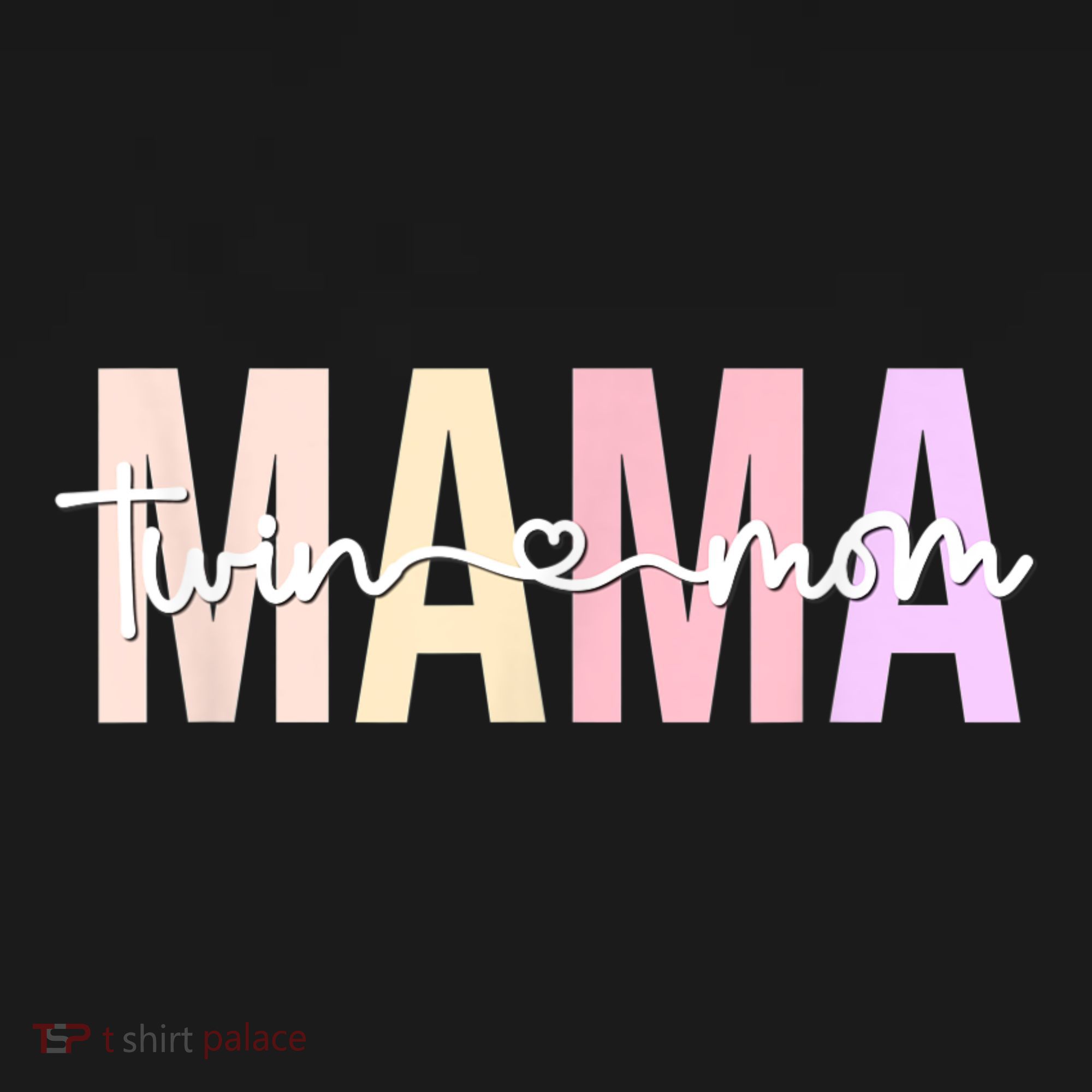 Twin Mom Of Twins Twin Mama Of Twins Twin Mother T-Shirt