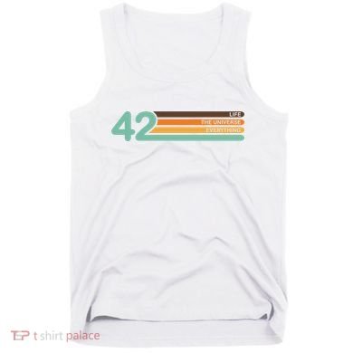 The Meaning Of Life 42 Tank Top