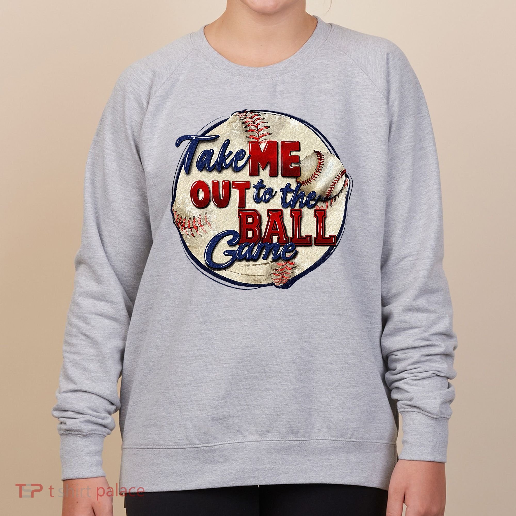Take Me Out To The Ball Game Baseball Game Day Sport Women's Sweatshirt