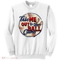 Take Me Out To The Ball Game Baseball Game Day Sport Sweatshirt thumb 0