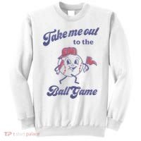 Take Me Out To The Ball Game Baseball Softball Sweatshirt thumb 0