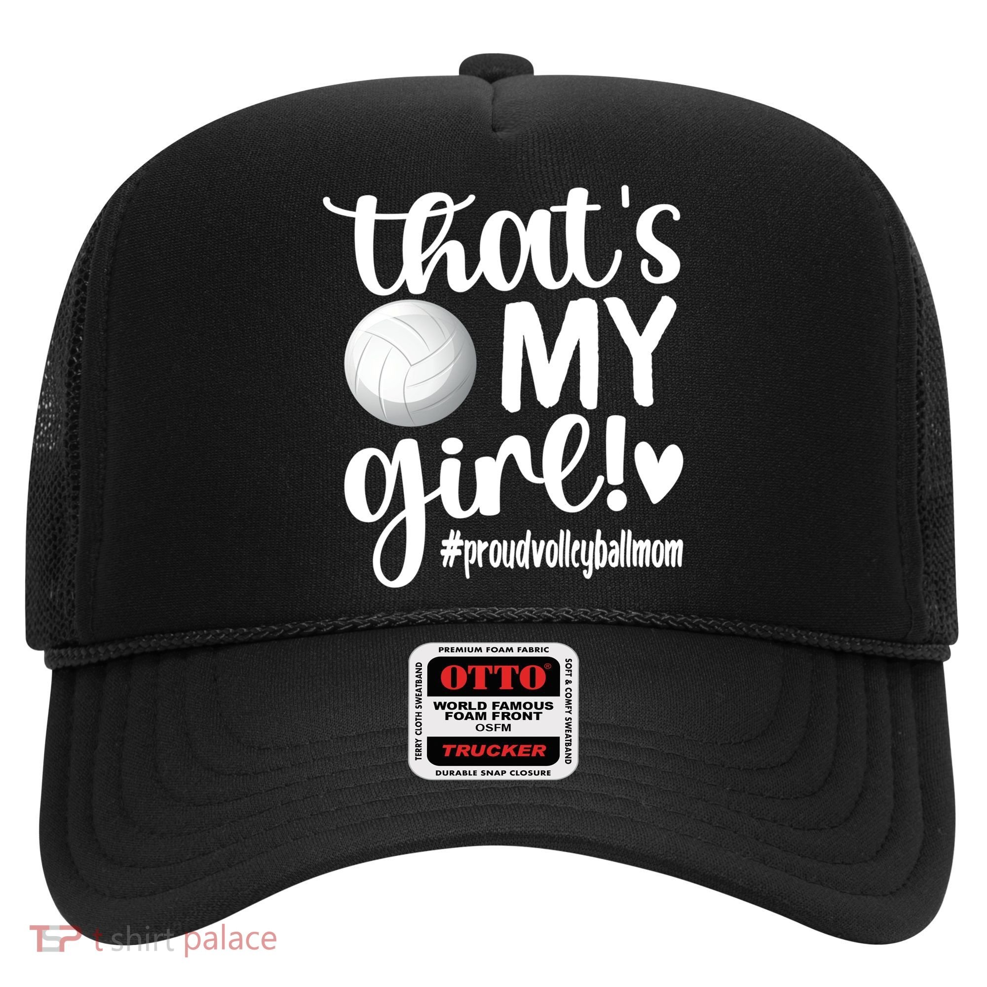 That's My Proud Volleyball Mom Volleyball Mother Gift Hat