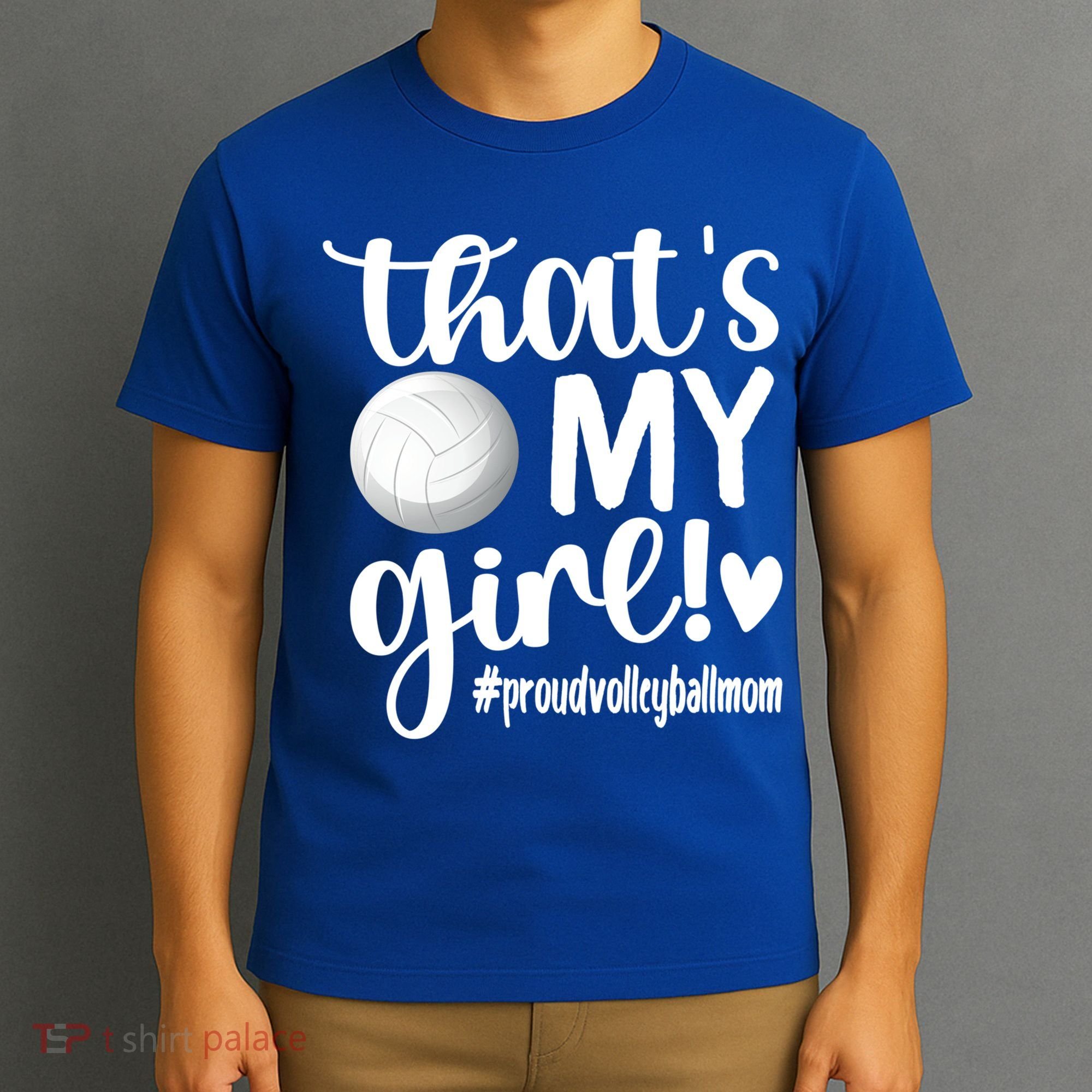 That's My Proud Volleyball Mom Volleyball Mother Gift T-Shirt