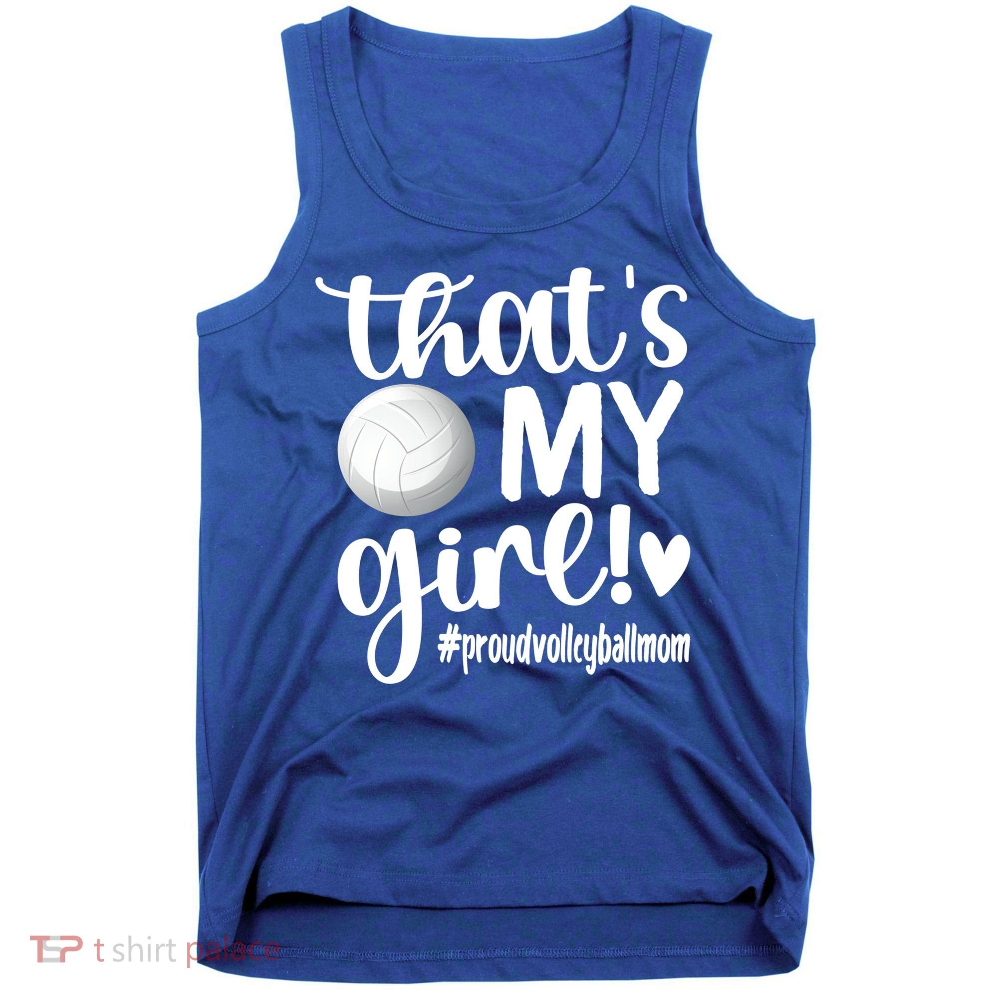 That's My Proud Volleyball Mom Volleyball Mother Gift Tank Top