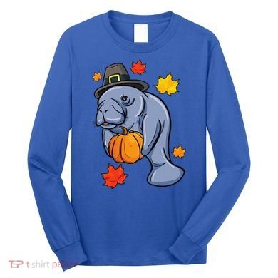 Thanksgiving Manatee Pilgrim Fall Pumpkin Dugong Long Sleeve Shirt