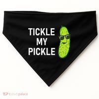 Tickle My Pickle Funny Jokes Sarcastic USA-Made Doggie Bandana thumb 0
