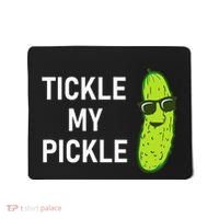Tickle My Pickle Funny Jokes Sarcastic Mousepad thumb 0