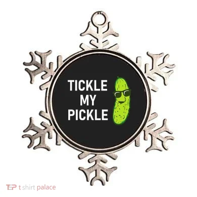 Tickle My Pickle Funny Jokes Sarcastic Ornament