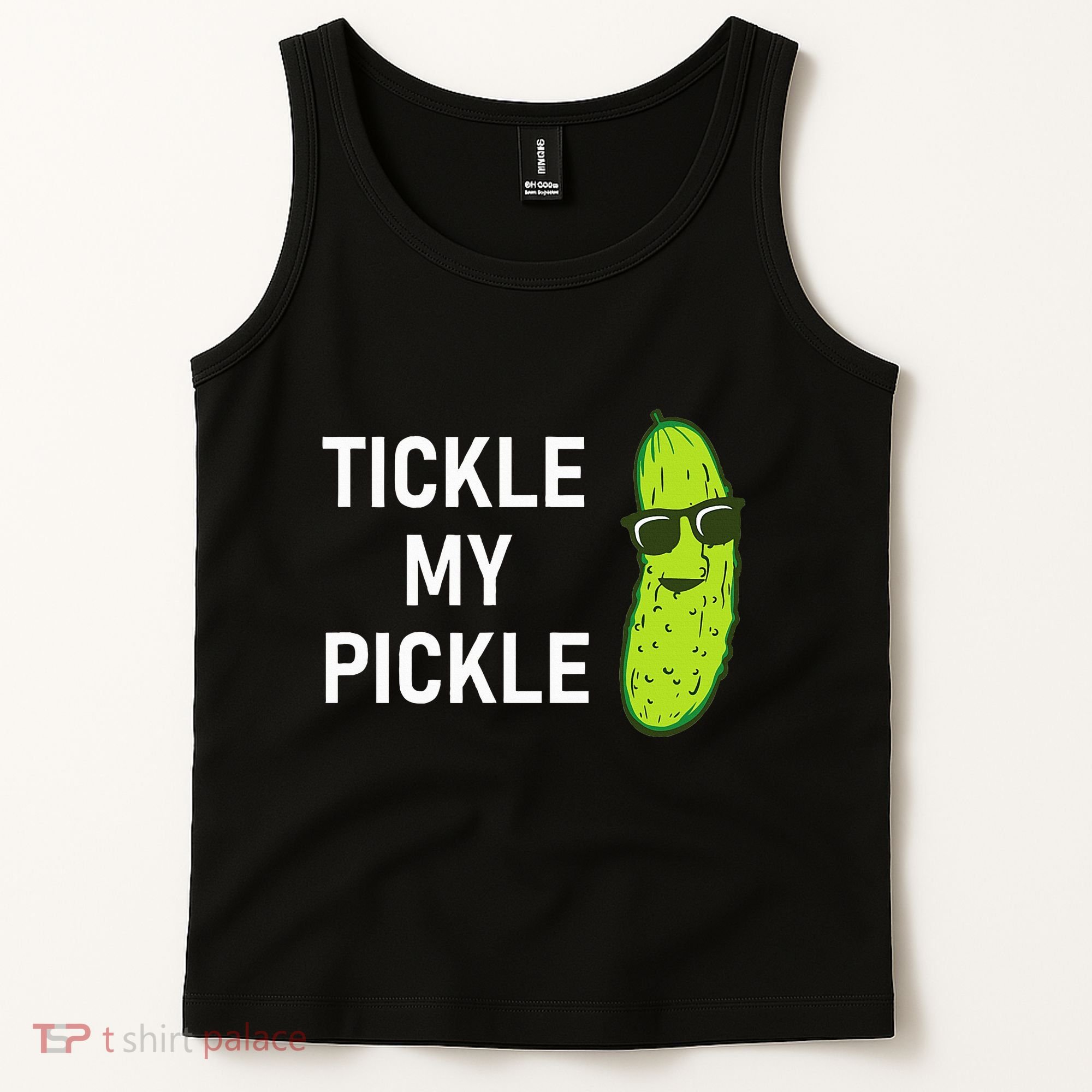 Tickle My Pickle Funny Jokes Sarcastic Tank Top