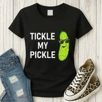 Tickle My Pickle Funny Jokes Sarcastic Women's T-Shirt thumb 3