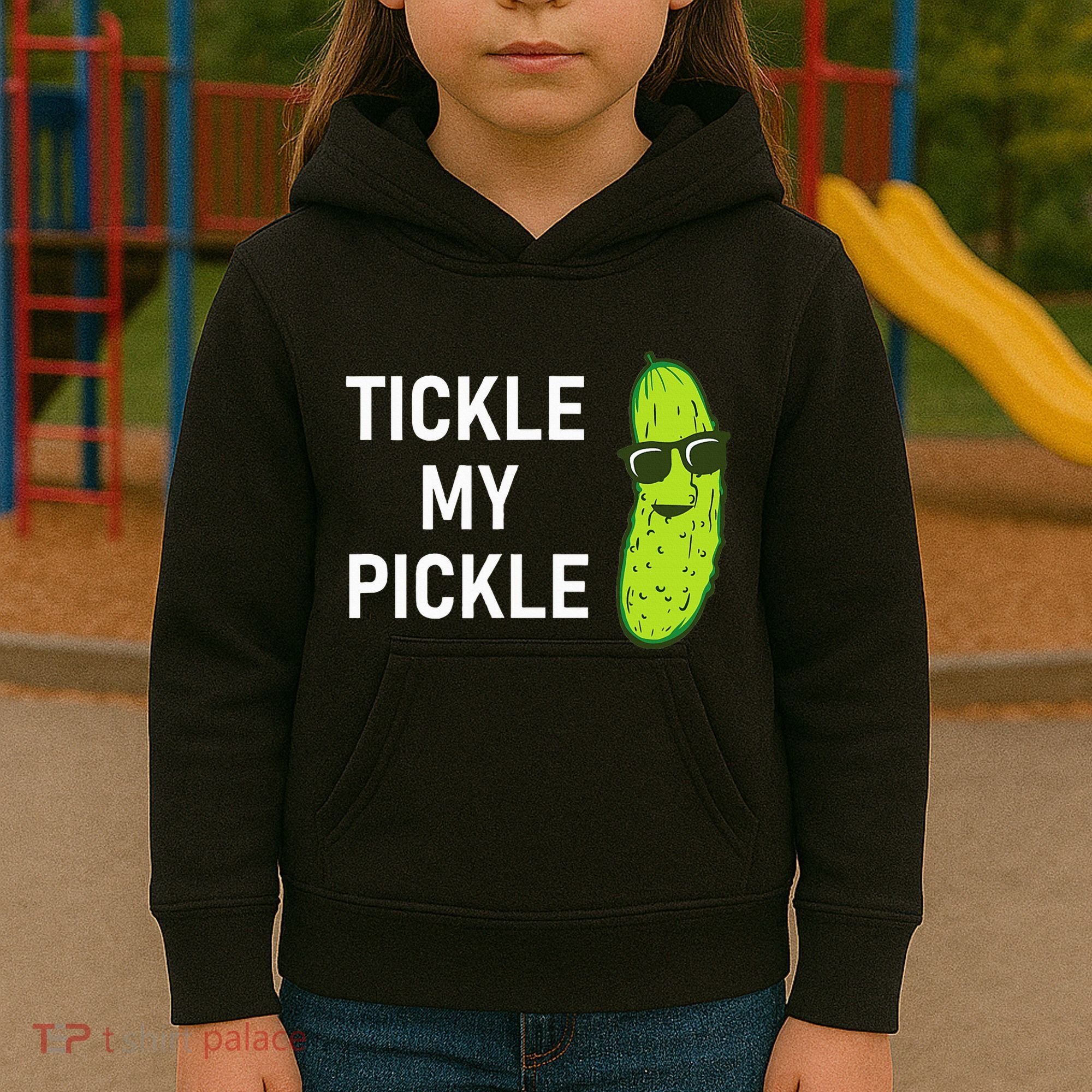 Tickle My Pickle Funny Jokes Sarcastic Kids Hoodie