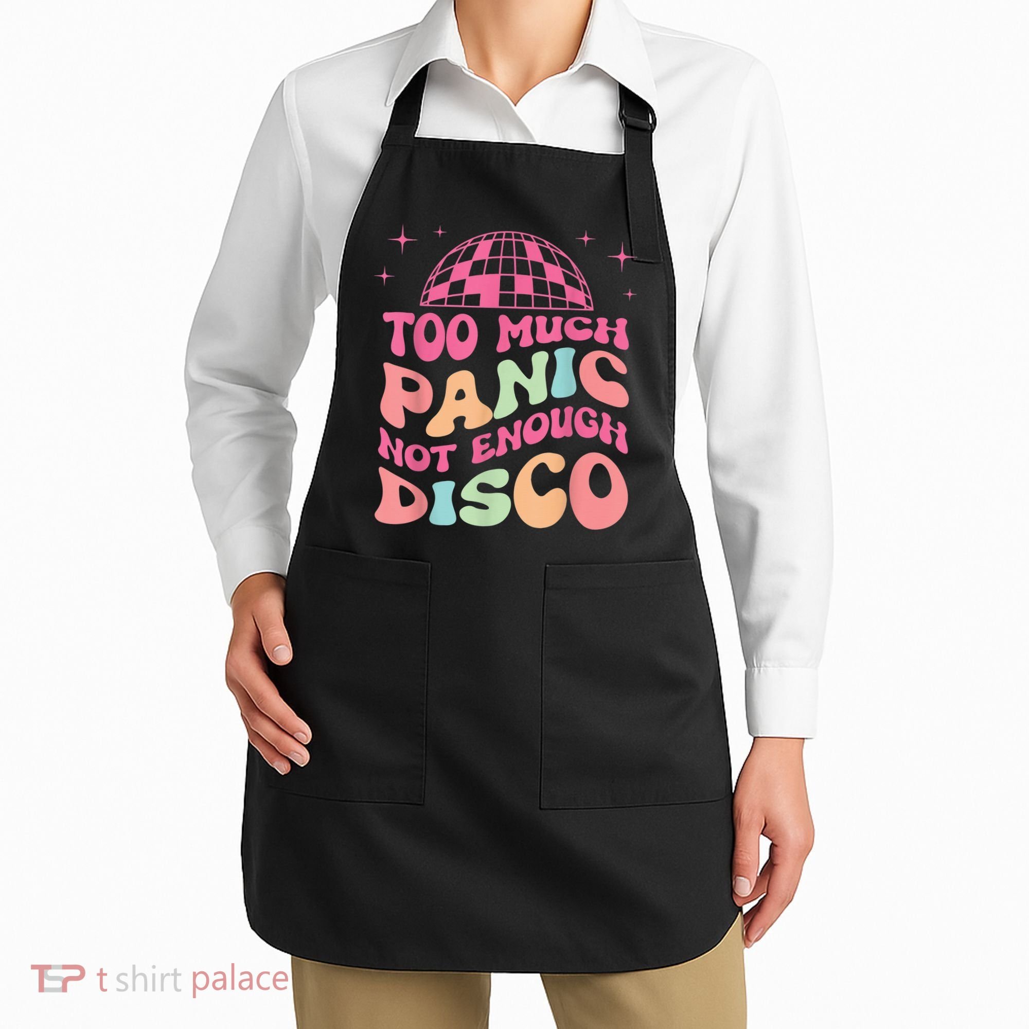 Too Much Panic Not Enough Disco Hippie For  Wo Apron