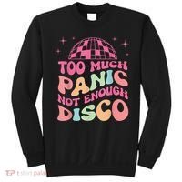 Too Much Panic Not Enough Disco Hippie For  Wo Sweatshirt thumb 0