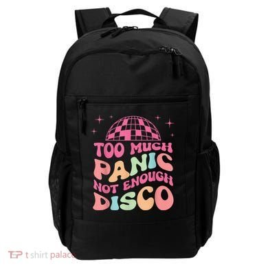 Too Much Panic Not Enough Disco Hippie For  Wo Backpack