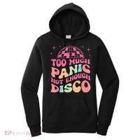 Too Much Panic Not Enough Disco Hippie For  Wo Women's Hoodie thumb 0
