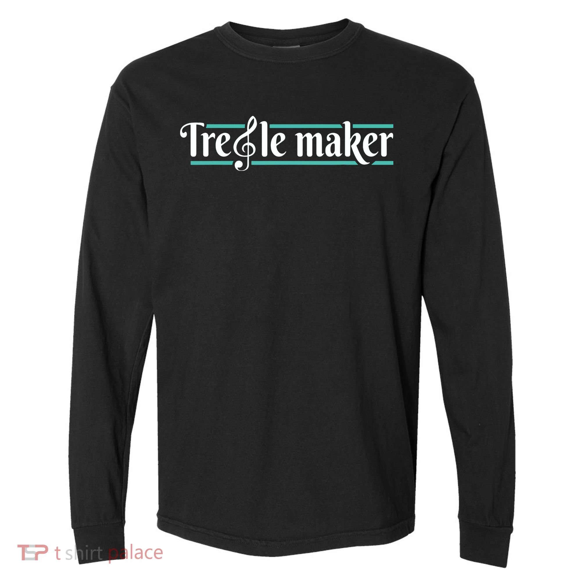 Treble Maker Piano Player Pianist Classical Music Lover Comfort Colors Heavyweight Long Sleeve T-Shirt