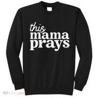 This Mama Prays Christian Mommy Faith Sweatshirt thumb 0