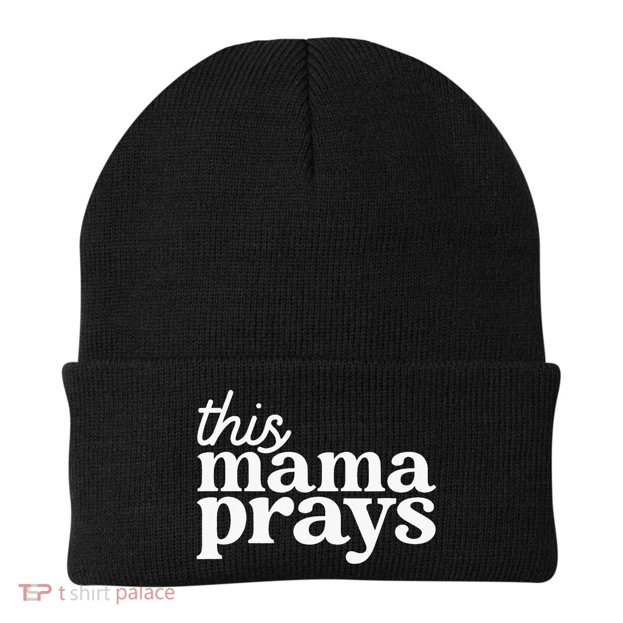 This Mama Prays Christian Mommy Faith Beanie