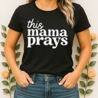This Mama Prays Christian Mommy Faith Women's T-Shirt thumb 2