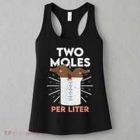 Two Moles Per Liter Funny Chemistry Science Tee Women's Tank Top thumb 3