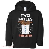 Two Moles Per Liter Funny Chemistry Science Tee Toddler Hoodie thumb 0