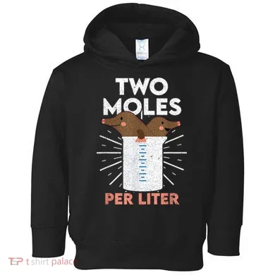 Two Moles Per Liter Funny Chemistry Science Tee Toddler Hoodie