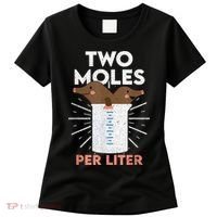 Two Moles Per Liter Funny Chemistry Science Tee Women's T-Shirt thumb 0