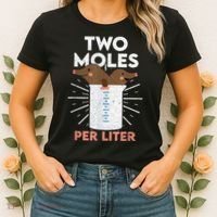 Two Moles Per Liter Funny Chemistry Science Tee Women's T-Shirt thumb 2