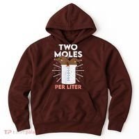 Two Moles Per Liter Funny Chemistry Science Tee Hoodie thumb 0